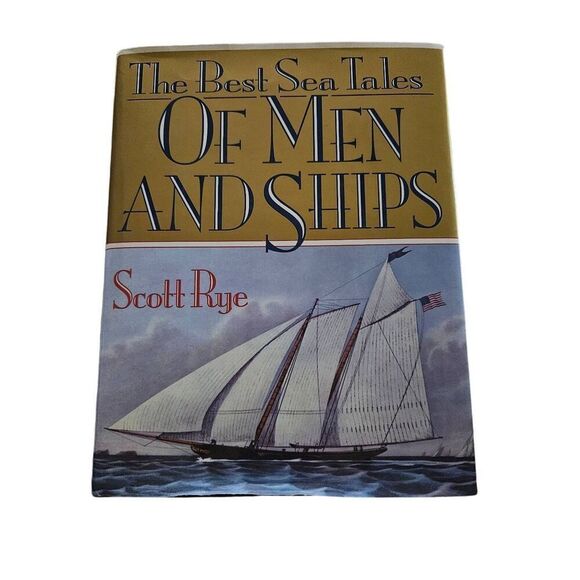 The best sea tales of men and ships by Scott rye isbn 978068141872 - Picture 1 of 5